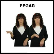 PEGAR (AGREDIR) - Signo