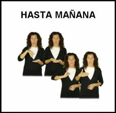 HASTA MAÑANA - Signo
