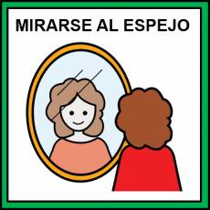 MIRARSE AL ESPEJO - Pictograma (color)