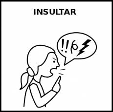 INSULTAR - Pictograma (blanco y negro)