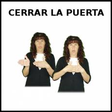 CERRAR LA PUERTA - Signo