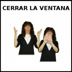 CERRAR LA VENTANA - Signo