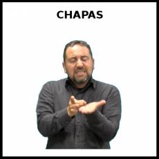 CHAPAS - Signo