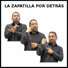 LA ZAPATILLA POR DETRÁS - Signo