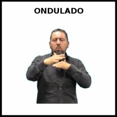 ONDULADO - Signo