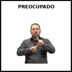 PREOCUPADO - Signo