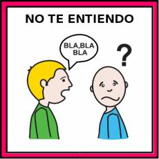 NO TE ENTIENDO - Pictograma (color)
