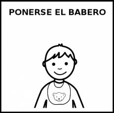 PONERSE EL BABERO - Pictograma (blanco y negro)