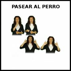 PASEAR AL PERRO - Signo