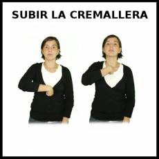 SUBIR LA CREMALLERA - Signo