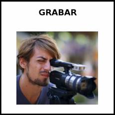 GRABAR (EN VÍDEO) - Foto