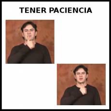 TENER PACIENCIA - Signo