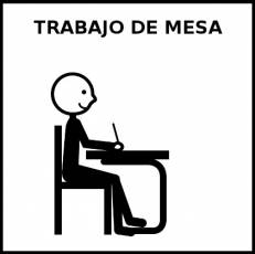 TRABAJO DE MESA - Pictograma (blanco y negro)