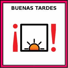 BUENAS TARDES - Pictograma (color)