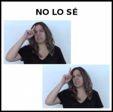 NO LO SÉ - Signo