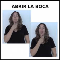 ABRIR LA BOCA - Signo