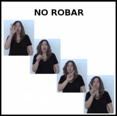 NO ROBAR - Signo