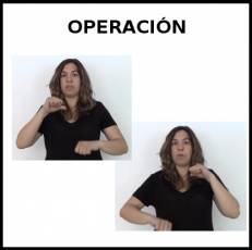 OPERACIÓN (QUIRÚRGICA) - Signo