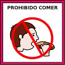 PROHIBIDO COMER - Pictograma (color)