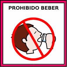 PROHIBIDO BEBER - Pictograma (color)