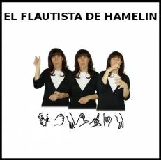 EL FLAUTISTA DE HAMELÍN - Signo
