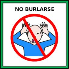 NO BURLARSE - Pictograma (color)