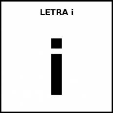 LETRA i (MINÚSCULA) - Pictograma (blanco y negro)