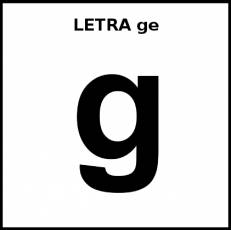 LETRA ge (MINÚSCULA) - Pictograma (blanco y negro)