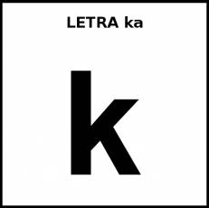 LETRA ka (MINÚSCULA) - Pictograma (blanco y negro)
