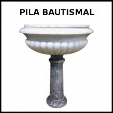 PILA BAUTISMAL - Foto