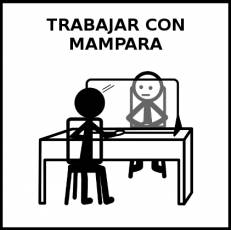 TRABAJAR CON MAMPARA - Pictograma (blanco y negro)