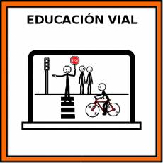 EDUCACIÓN VIAL - Pictograma (color)