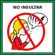 NO INSULTAR - Pictograma (color)