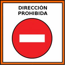 DIRECCIÓN PROHIBIDA - Pictograma (color)