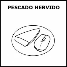 PESCADO HERVIDO - Pictograma (blanco y negro)