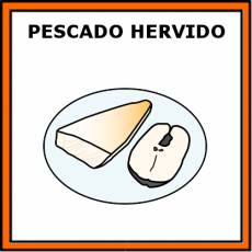 PESCADO HERVIDO - Pictograma (color)