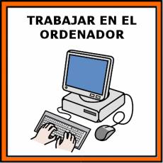 TRABAJAR EN EL ORDENADOR - Pictograma (color)