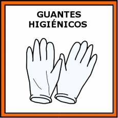 GUANTES HIGIÉNICOS - Pictograma (color)