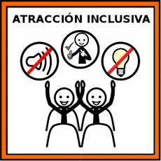 ATRACCIÓN INCLUSIVA - Pictograma (color)