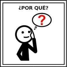 ¿POR QUÉ? - Pictograma (color)
