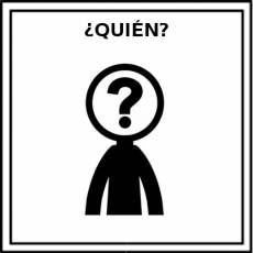 ¿QUIÉN? - Pictograma (color)