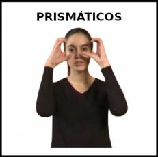 PRISMÁTICOS - Signo