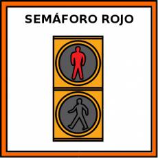 SEMÁFORO ROJO  (PEATONES) - Pictograma (color)
