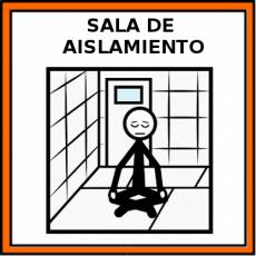 SALA DE AISLAMIENTO - Pictograma (color)