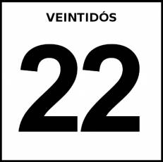 VEINTIDÓS - Pictograma (blanco y negro)