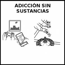 ADICCIÓN SIN SUSTANCIAS - Pictograma (blanco y negro)